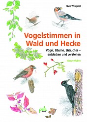 Uwe Westphal - Vogelstimmen in Wald und Hecke - Pala-Verlag
